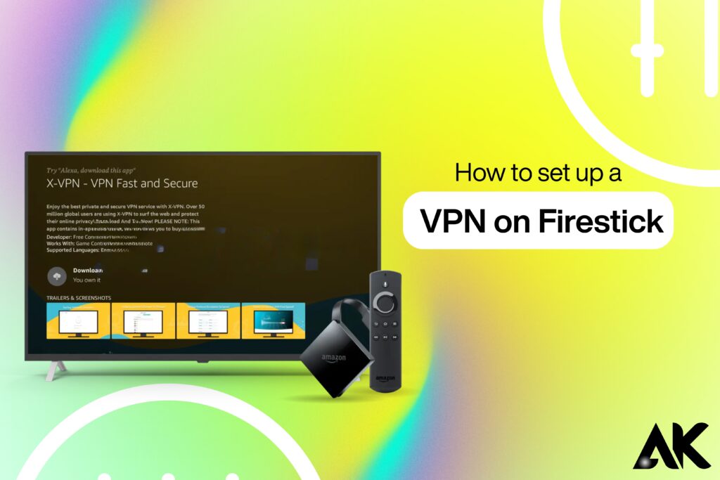 Ultimate Guide: 7 ขั้นตอนง่าย ๆ ในการตั้งค่า VPN บน Firestick