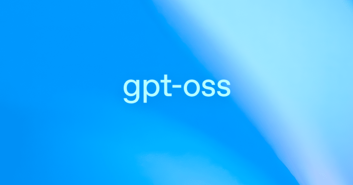 Openai เปิดตัว GPT-OSS ซึ่งเป็นตระกูลรุ่นที่มีน้ำหนักเบาสำหรับการใช้งานโอเพนซอร์ซ